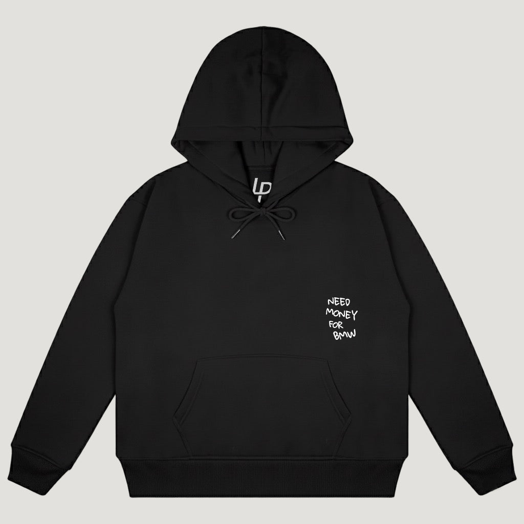 Need Money For BMW Hoodie