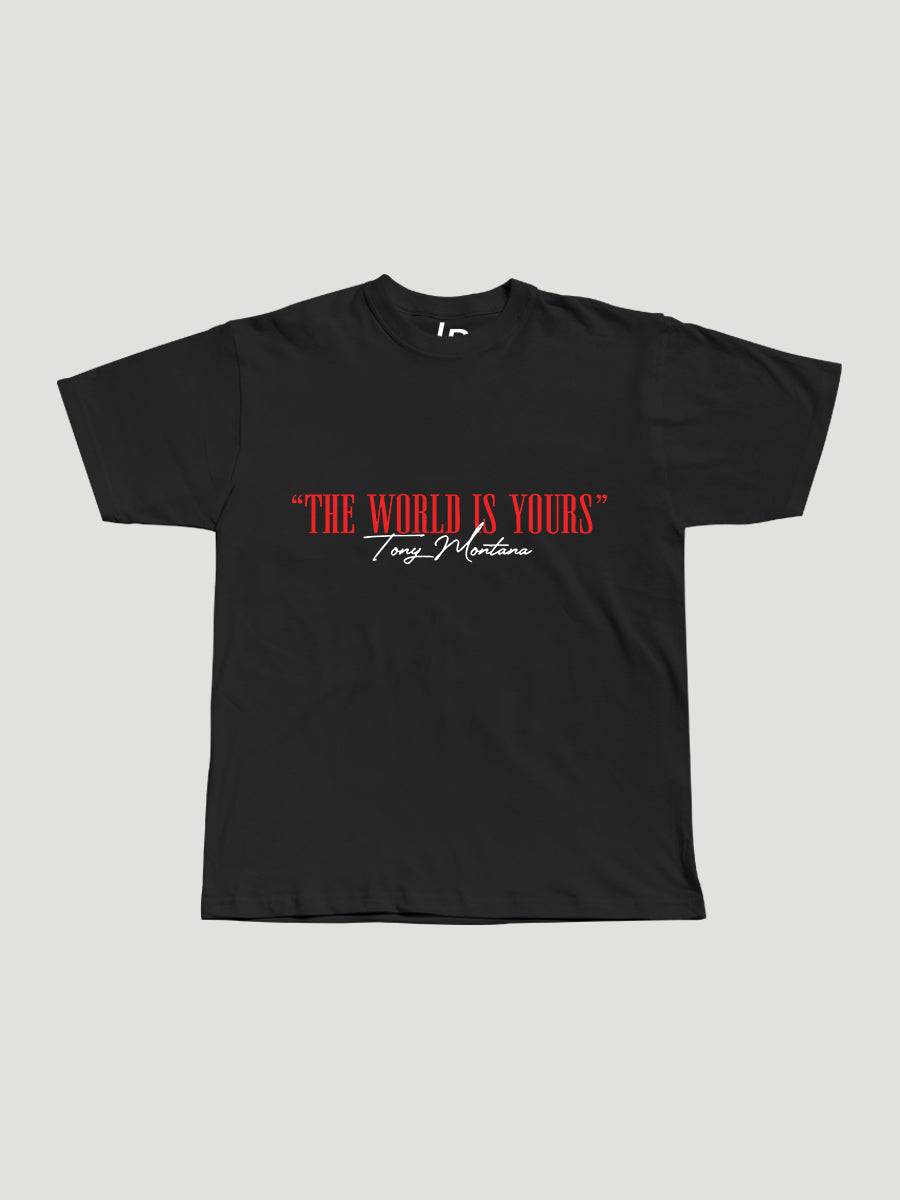 Tony Montana "The World Is Yours" Tee